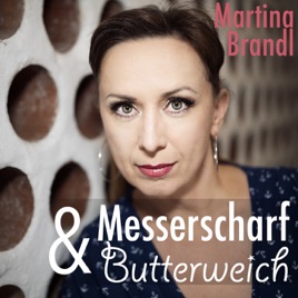 Messerscharf und Butterweich