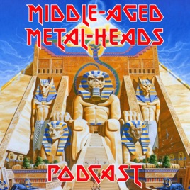 METAL PODCAST -- Middle-Aged Metal-Heads
