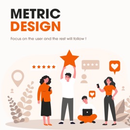 Metric Design