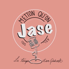 Metton qu’on jase