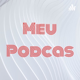 Meu Podcas