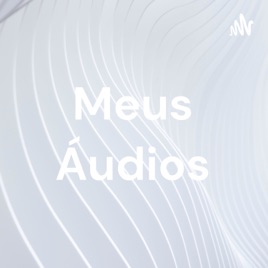 Meus Áudios