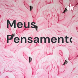 Meus Pensamentos