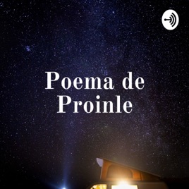 Poema de Proinle - Início e Fim