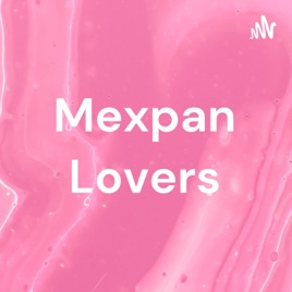 Mexpan Lovers