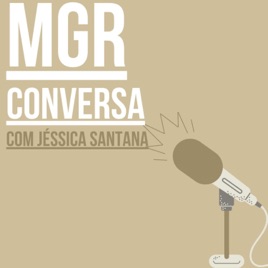 MGR conversa