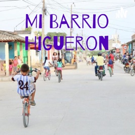 Mi Barrio Higueron