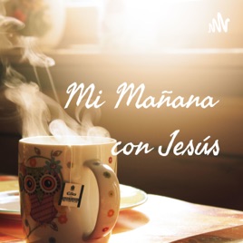 Mi Mañana con Jesús