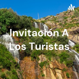 Invitación A Los Turistas