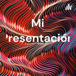 Mi Presentación