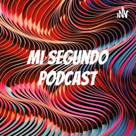 Mi segundo PodCast