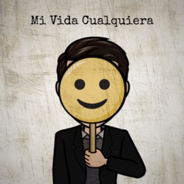 Mi Vida Cualquiera