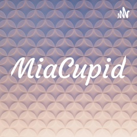 MiaCupid
