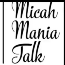 Micah Mania
