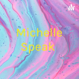 Michelle Speak
