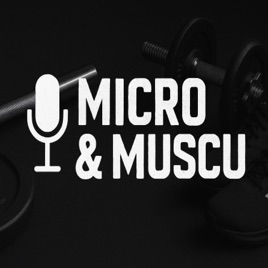 Micro et Muscu