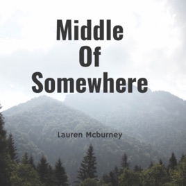 Middle Of Somewhere