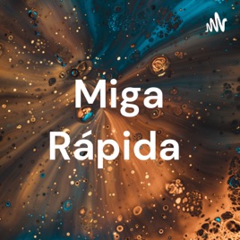 Miga Rápida