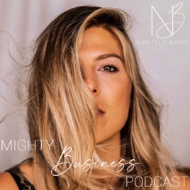 Mighty Business Podcast