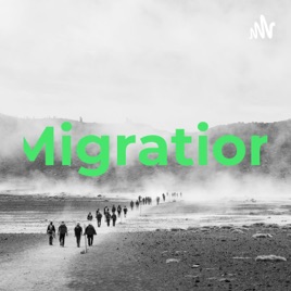 Migration