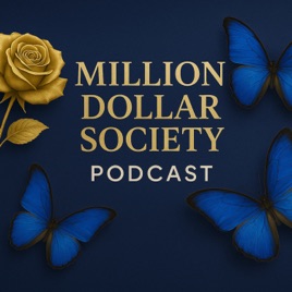 Million Dollar Society Podcast