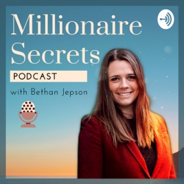Millionaire Secrets Podcast