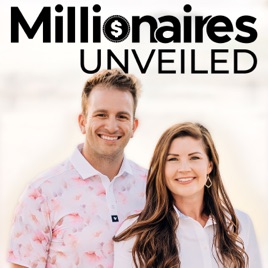 Millionaires Unveiled
