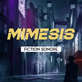 Mimesis, la fiction sonore