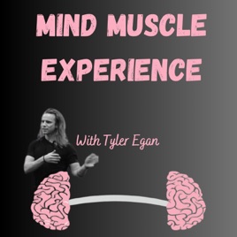 Mind Muscle Experience