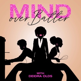 Mind Over Batter
