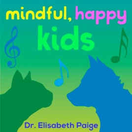 Mindful, Happy Kids