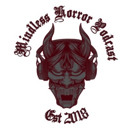 Mindless Horror Podcast