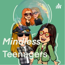 Mindless Teenagers