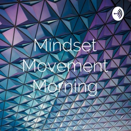 Mindset Movement Morning