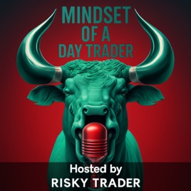 Mindset Of A Day Trader