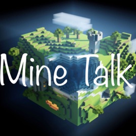 Mine Talk