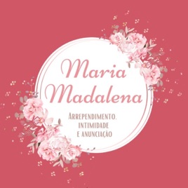 Ministério Maria Madalena