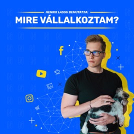 Mire Vállalkoztam