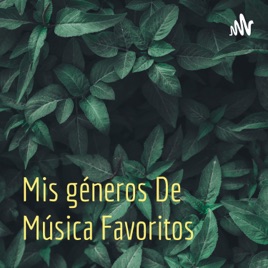 Mis géneros De Música Favoritos
