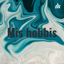Mis hobbis
