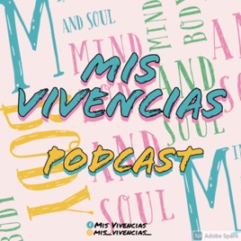 Mis Vivencias