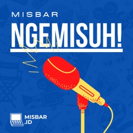 Misbar Ngemisuh!