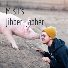 Misil's Jibber-Jabber
