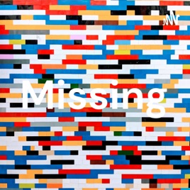 Missing