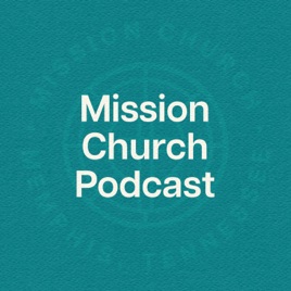 Mission Church