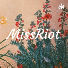 MissRiot