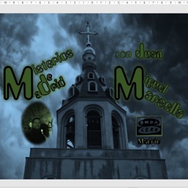 Misterios de Madrid con Juan Miguel Marsella