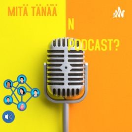 MITÄ TÄNÄÄN?
