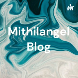 Mithilangel Blog