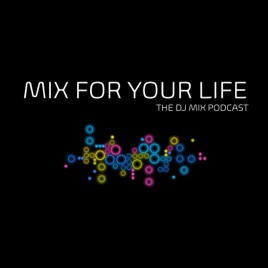 Mix for Your Life